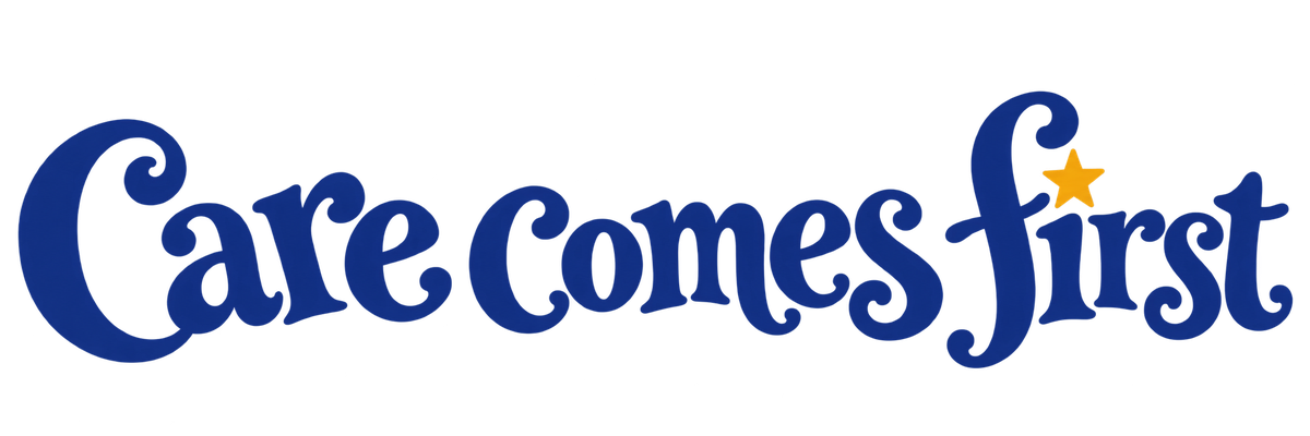 Care comes first